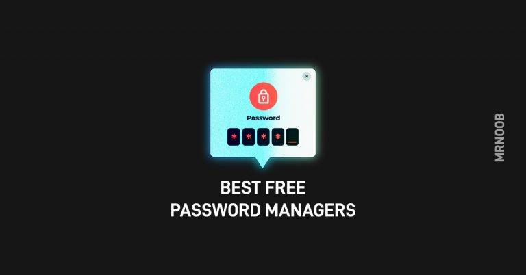best free password managers mrnoob