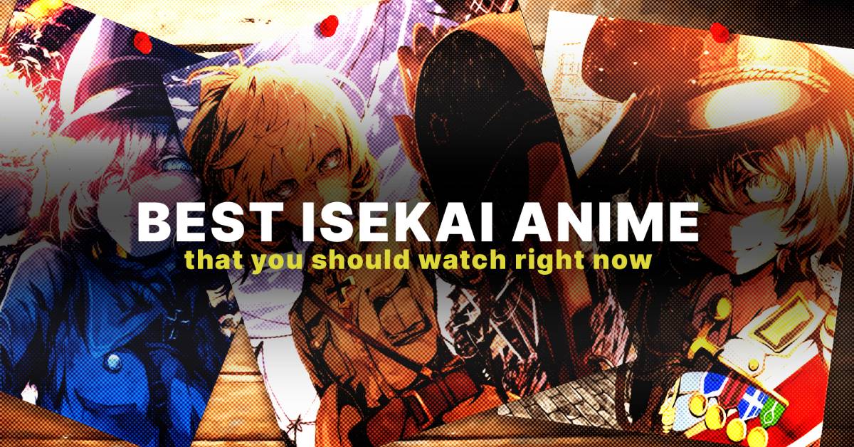 11 Best Isakei Anime Shows You Can Watch in 2022